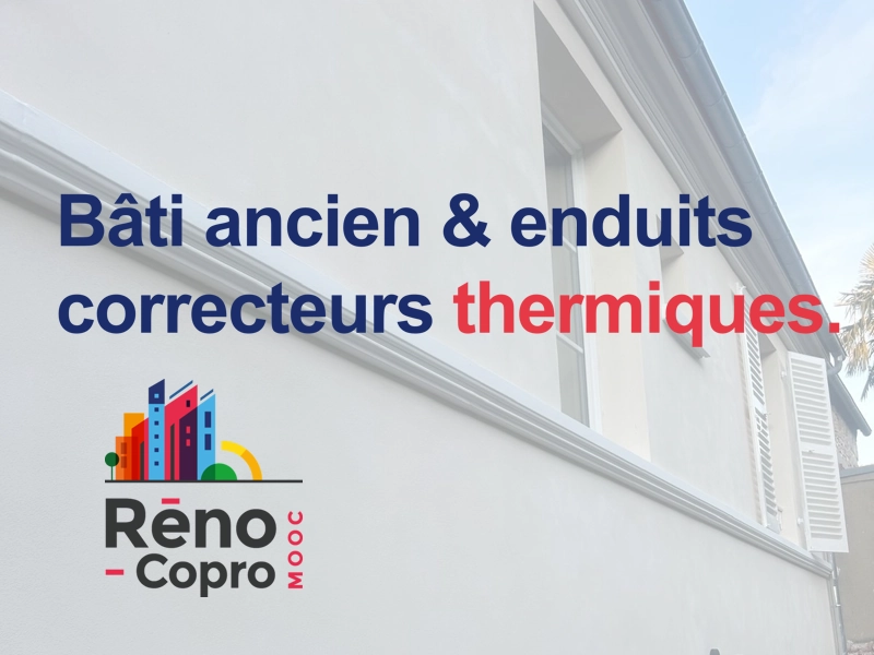 Enduits correcteurs thermiques en copropriété